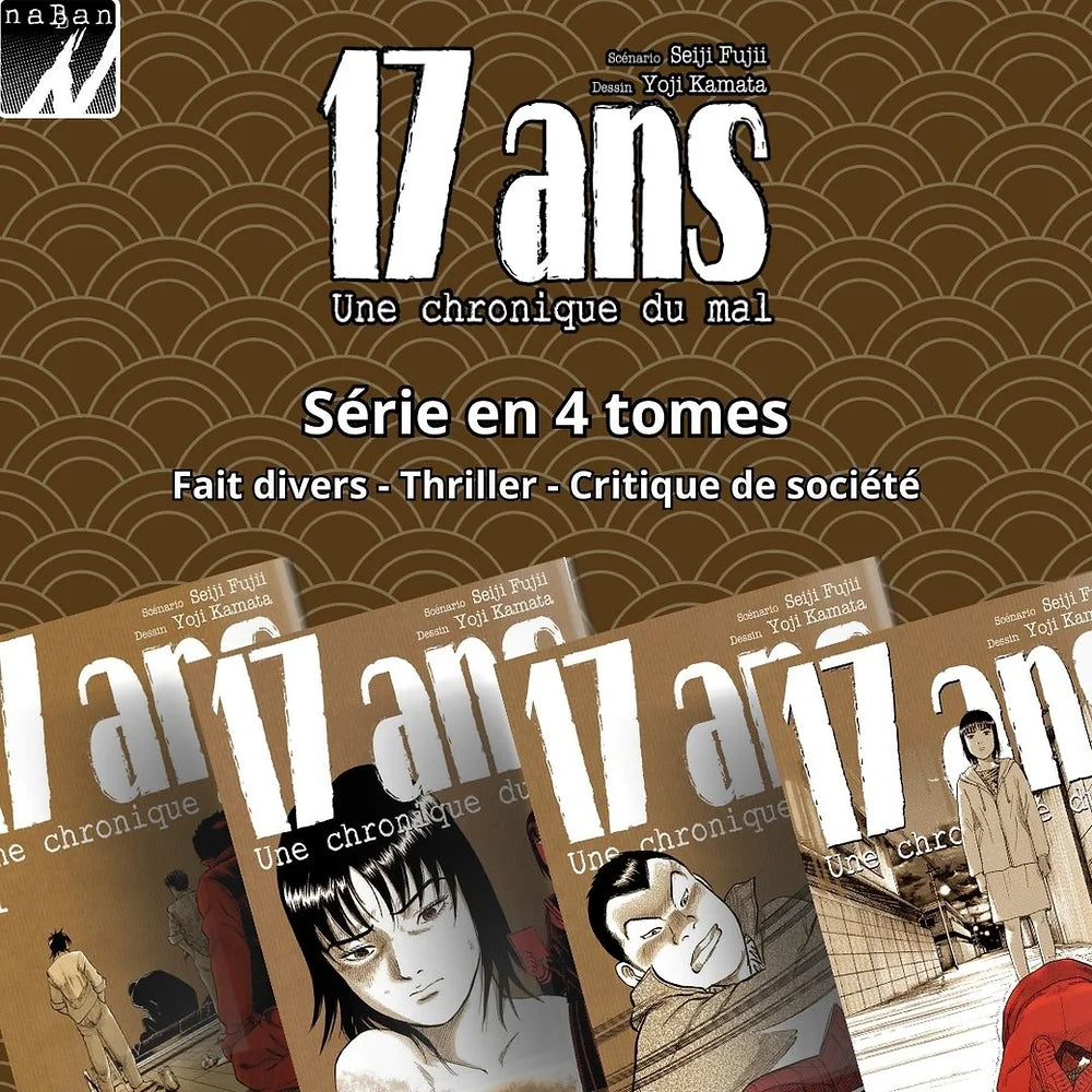 17 ans, une chronique du mal - Intégrale