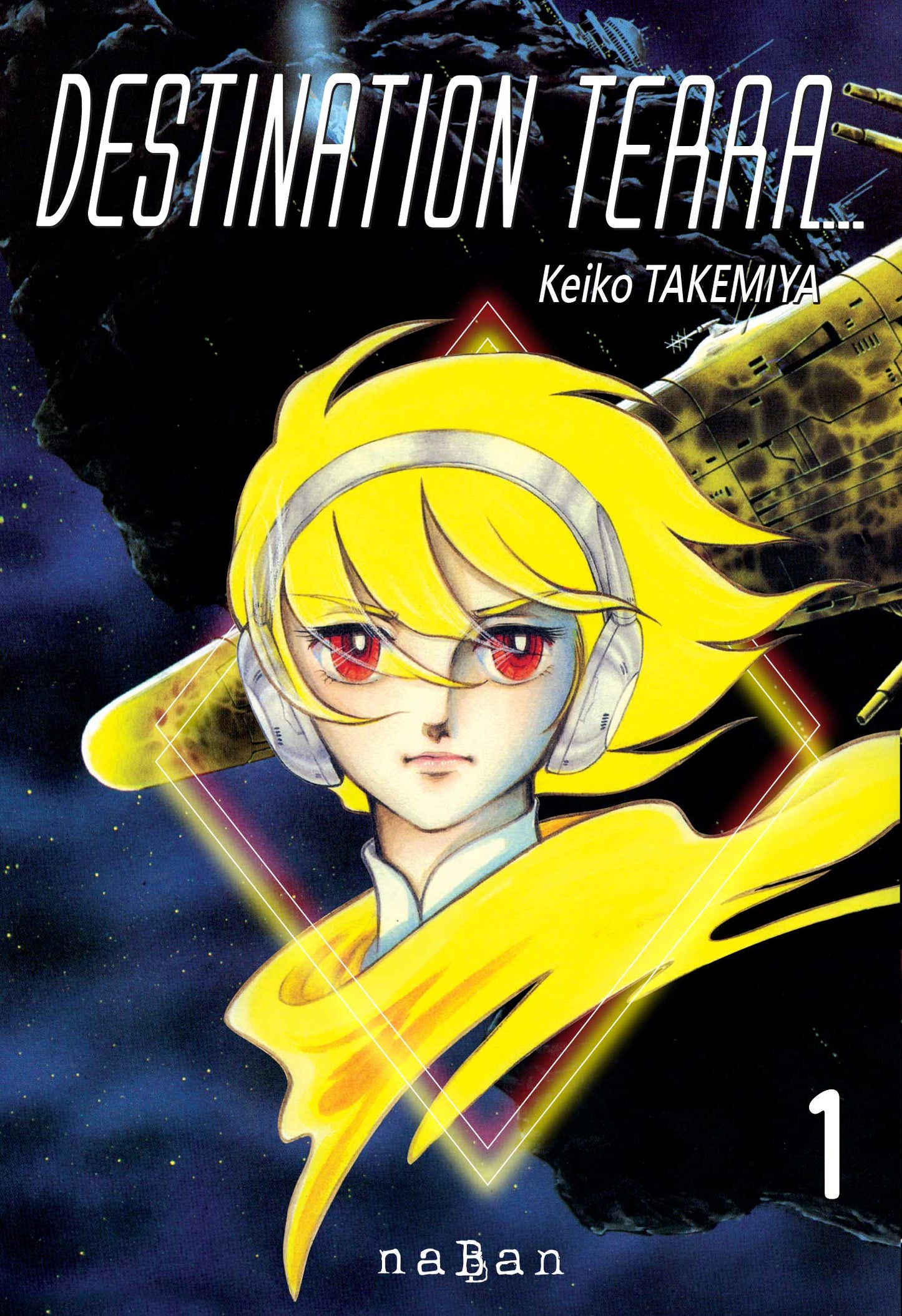 Destination Terra... - Tome 1