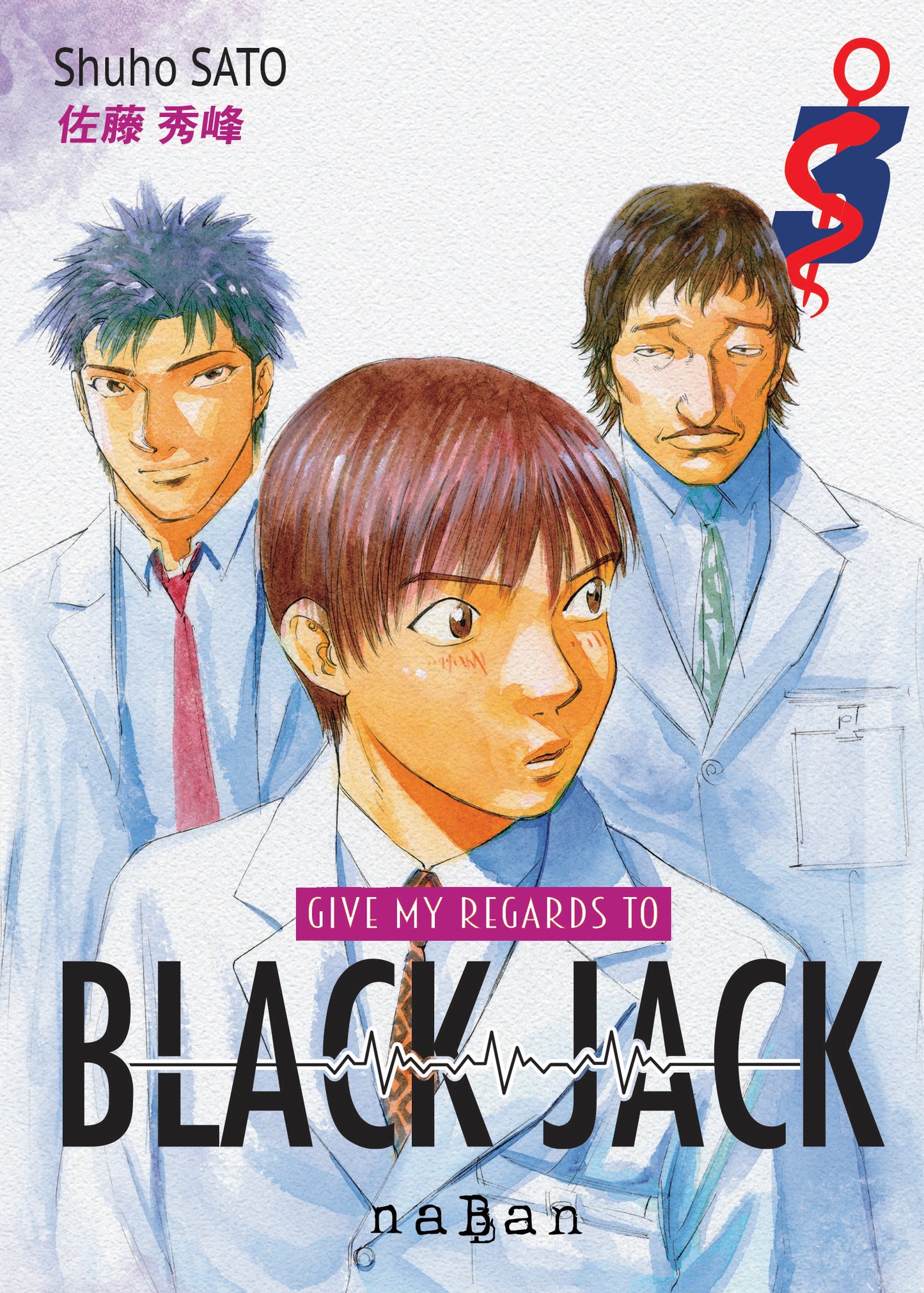 Give my regards to Black Jack - Tome 3