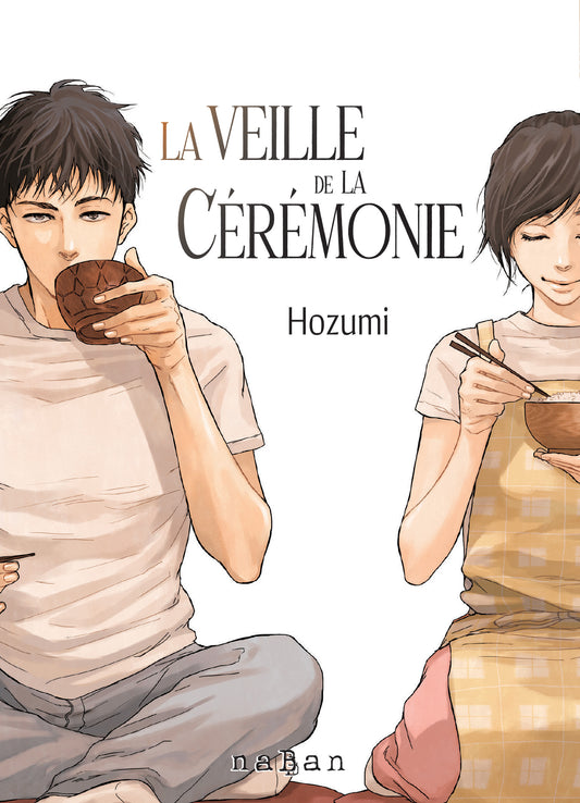 La veille de la cérémonie (Précommande)
