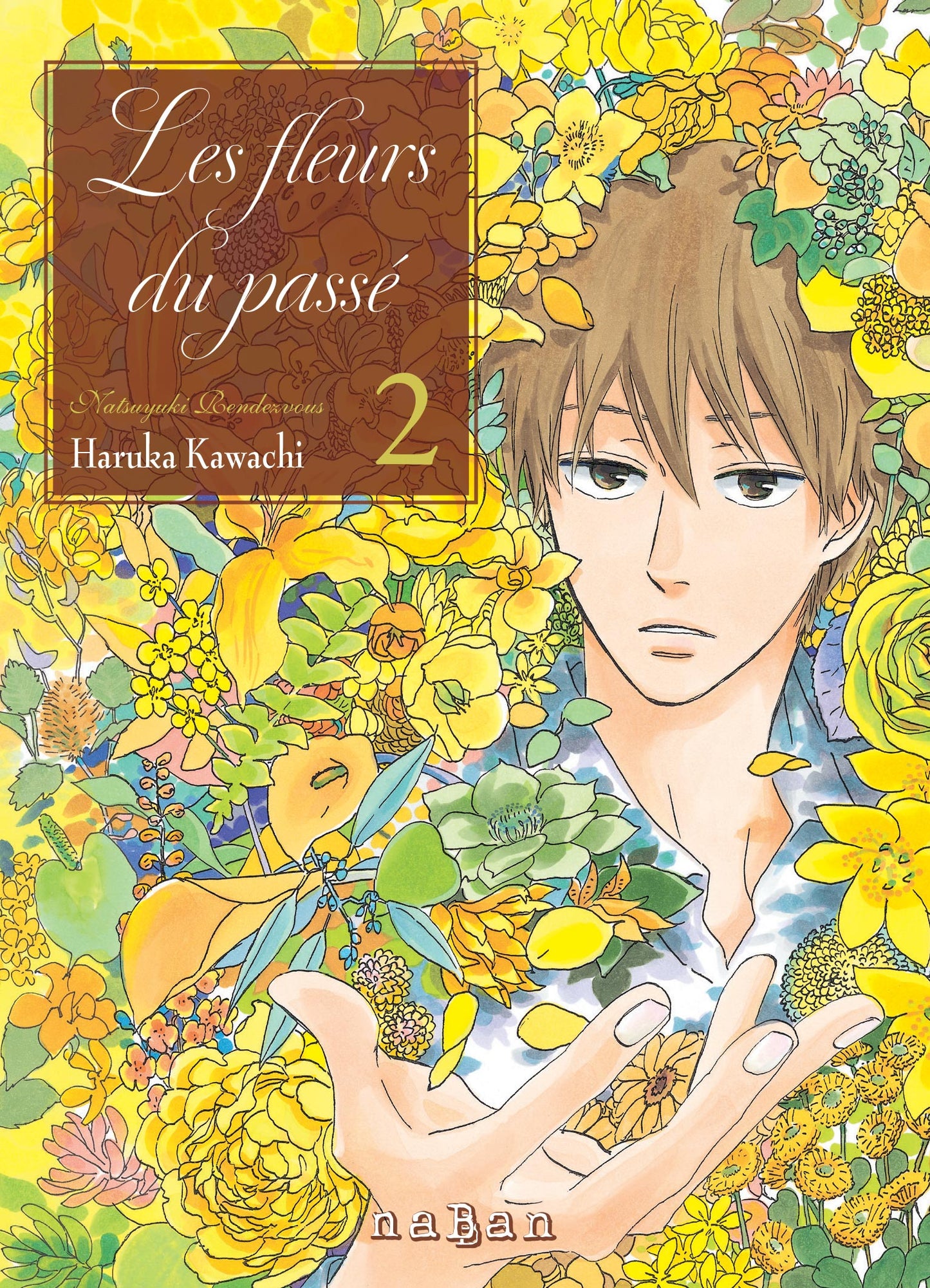 Les fleurs du passé - Tome 2