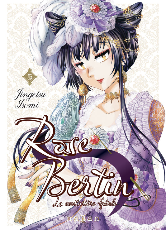 Rose Bertin - La couturière fatale - Tome 5 (Précommande)